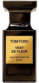  TOM FORD VERT DE FLEUR edp Парфюмерная Вода